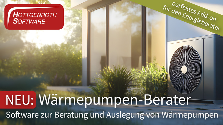 Modernes Wärmepumpenaggregat vor einem Haus, mit Text, der für eine neue Beratungssoftware für Wärmepumpen wirbt. - © Hottgenroth Software AG