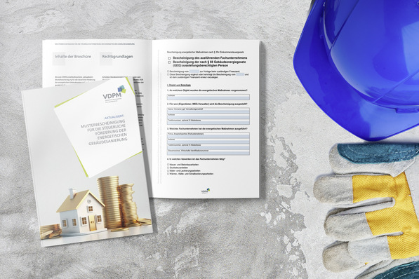 Die Musterbescheinigung des VDPM erleichtert Bestätigung der steuerlichen Förderung.