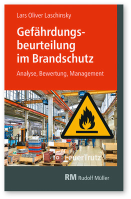 Buchcover: „Gefährdungsbeurteilung im Brandschutz“ mit Brandgefahrschild und Industriekulisse. - © Bild: RM - Rudolf Müller
